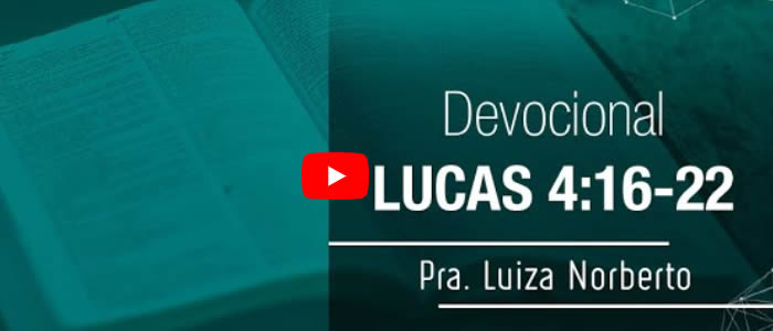 Meditación Lucas 4:16-22